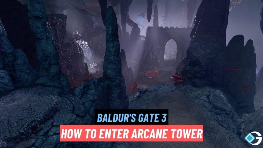 Baldur's Gate 3 Arcane Tower