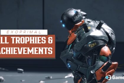 List of All Trophies and Achievements