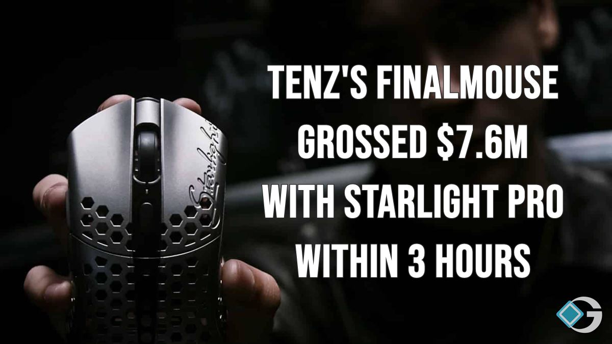 TenZ's Finalmouse Grossed $7.6M With Starlight Pro Within 3 Hours