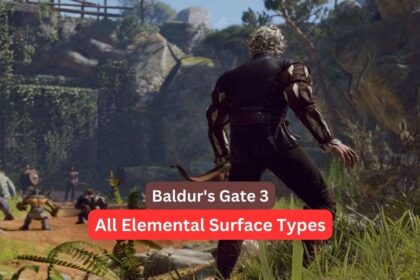 All Elemental Surface Types Baldur's Gate 3